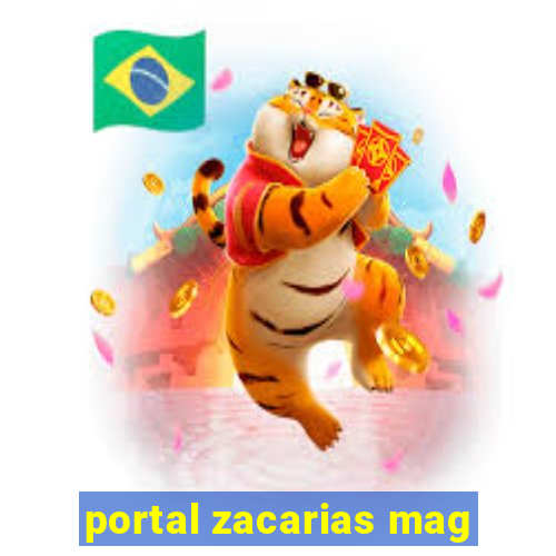 portal zacarias mag